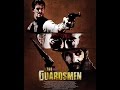 THE GUARDSMEN - short film - Western