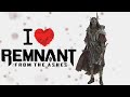 Why You NEED to Play Remnant: From the Ashes & Why I LOVE it !!!