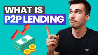 What is P2P Lending? 🧐 Peer-to-Peer Lending Explained