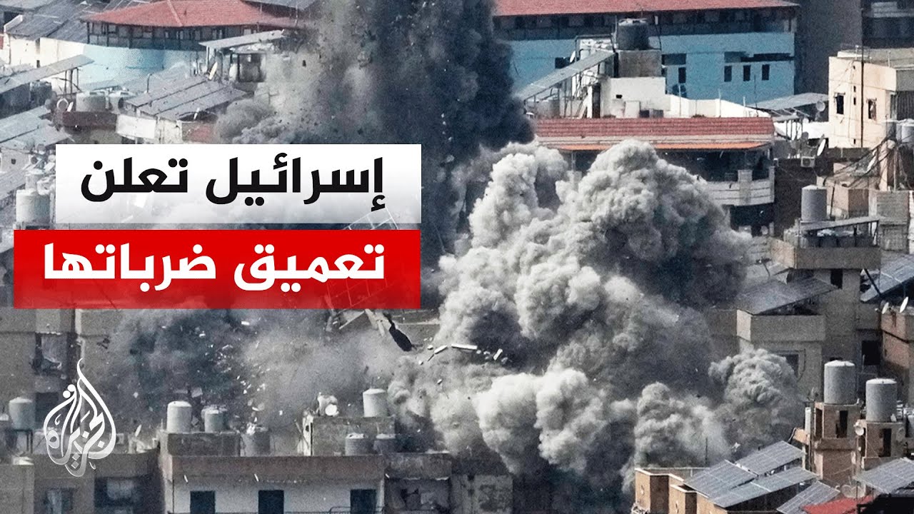 الجيش الإسرائيلي: نعمق الضربات ضد حزب الله في مناطق مختلفة من لبنان