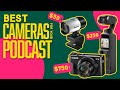 Best camera for podcast  best podcast camera setup