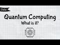 What Is Quantum Computing? | Quick Learner