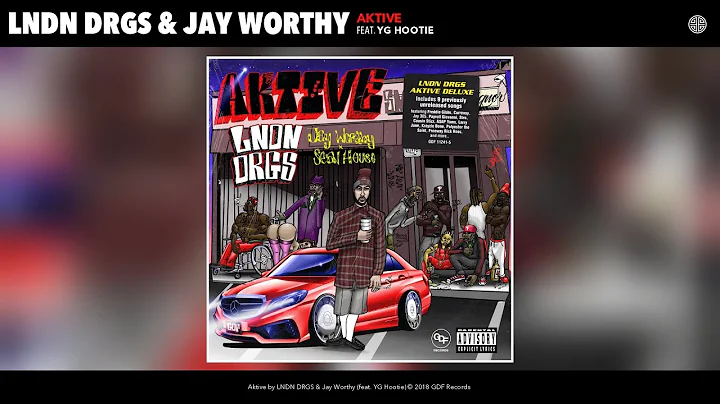 LNDN DRGS - Aktive (Audio) (feat. YG Hootie)