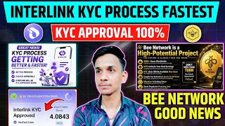 INTERLINK KYC VERIFICATION SOLUTION👌 INTERLINK NEW UPDATE 📌 BEE NETWORK KYC VERIFICATION💲BEE NETWORK