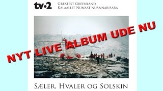 Vignette de la vidéo "TV-2 Greatest Greenland"