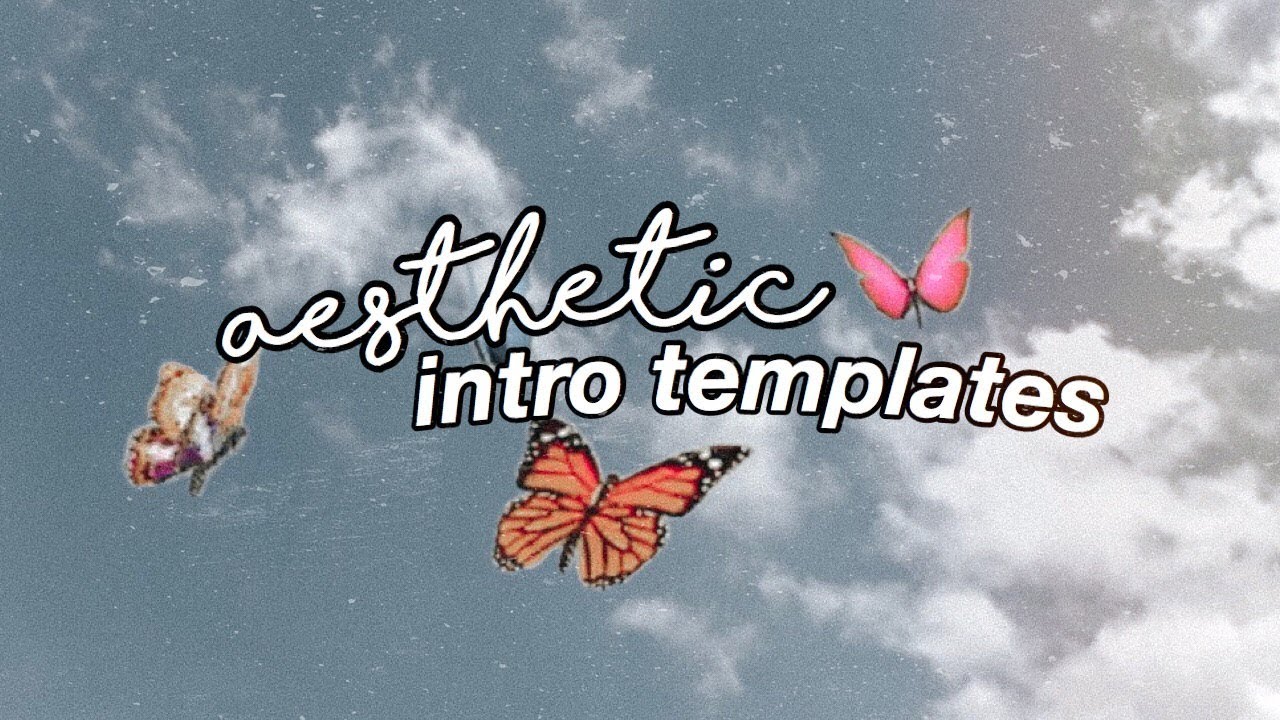 download-aesthetic-intro-templates-2020-no-text-mp4-mp3-3gp