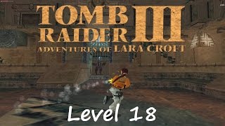 Tomb Raider 3 Walkthrough - Level 18: Lost City of Tinnos