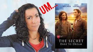 I Watched 'The Secret: Dare to Dream'. Here's What I Think...