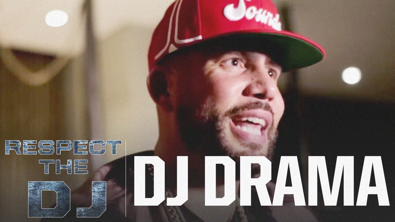 Respect The DJ: DJ Drama