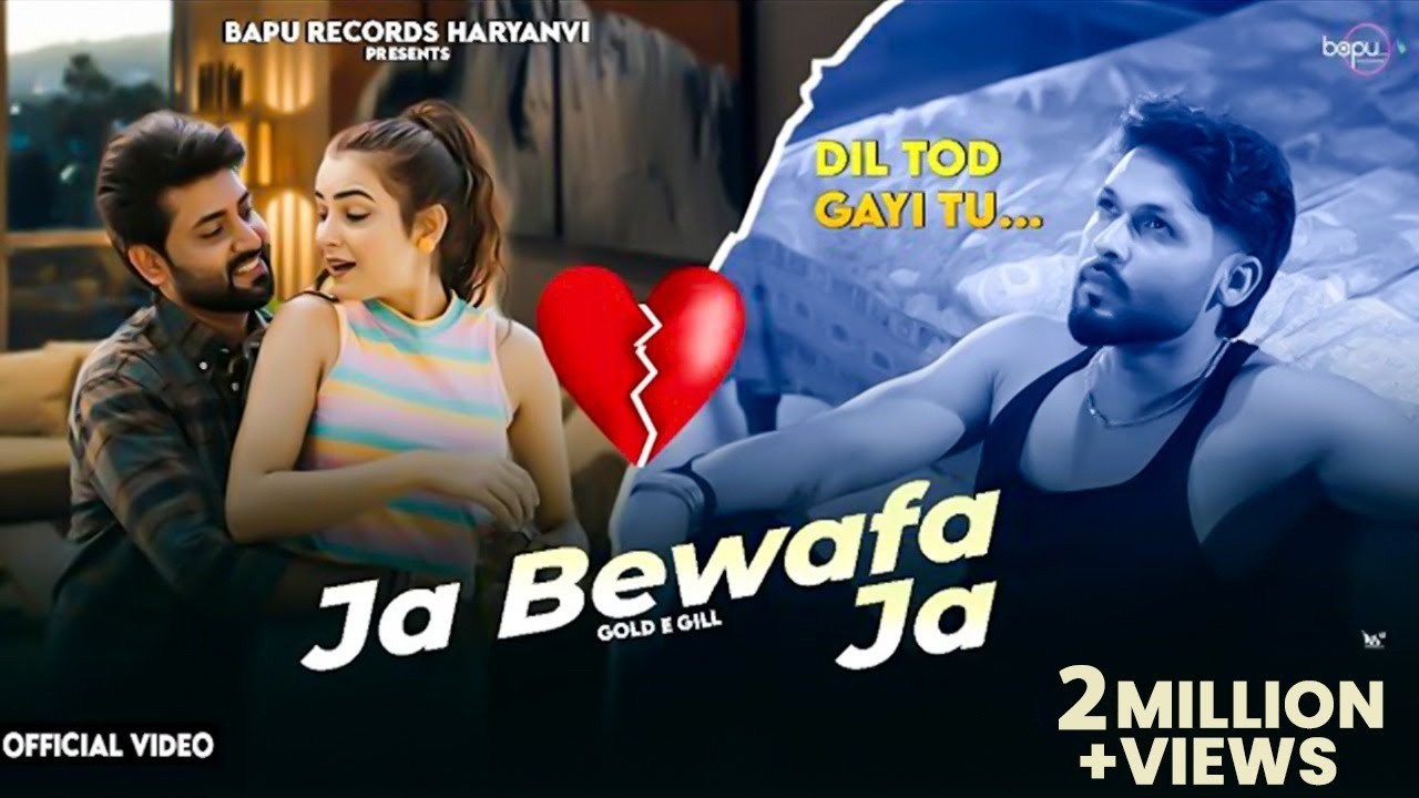 Bewafa Mohabbat 💔 | Ja Bewafa Ja Full Video | Sinta Bhai & Gold E Gill | Heart Touching Song