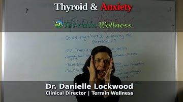 Thyroid and Anxiety