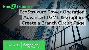 EcoStruxure Power Operation: AT&G - Ch02 - Create a Branch Circuit BCPM Page in TGML