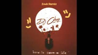 The Fray - How to save a life (Zouk Remix by Dj Chap)