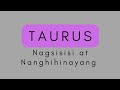 Bakit ka nya ghinost?Relationship crisis.Tama ang desisyon #taurus #tagalogtarotreading #horoscope