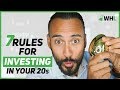 7 Rules for Investing in Your 20s (best way to invest when you're young)