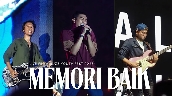 Memori Baik - Sheila on 7 Live from Buzz Youth Fest 2025 Surabaya (With Lyric)