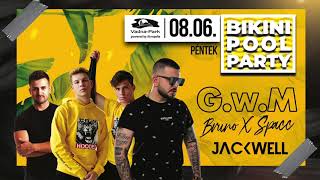 2021.08.06. - JACKWELL@Vadna (Bikini Pool)