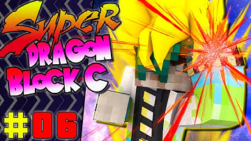 GO BEYOND SUPER SAIYAN! FRIEZA MUST FALL! | Super Dragon Block C (Minecraft Modpack) - Episode 6