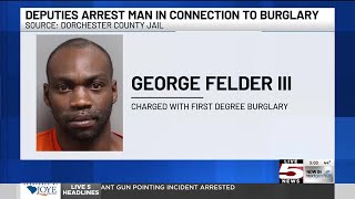 VIDEO: Deputies arrest man after burglary of Dorchester County home