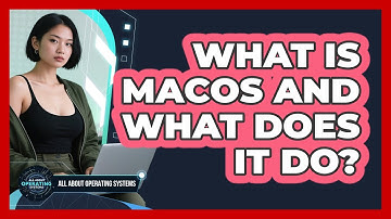 What Is macOS and What Does It Do?