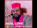 Real love  peer mastwaar qalandar new status  mohabbat mission international  mekhana e mastwaar