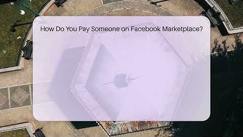How Do You Pay Someone on Facebook Marketplace? - Everyday-Networking