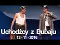 Kabaret Neo-Nówka - Uchodźcy z Dubaju