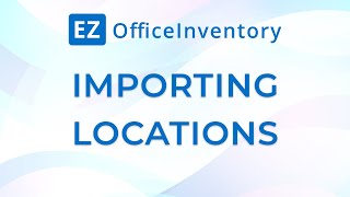 Importing Locations