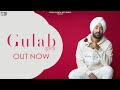 Gulab official gopi waraich  mix singh  punjabi songs 2019  vehli janta records