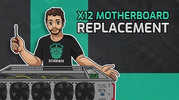 Tutorial: How to replace an X12 Motherboard