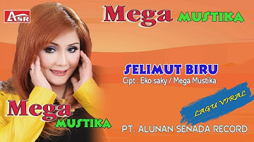 MEGA MUSTIKA - SELIMUT BIRU ( Official Video Musik ) HD