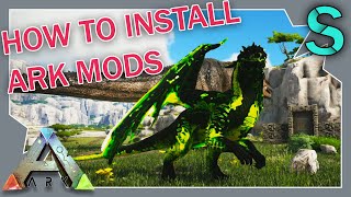 How to INSTALL mods for Ark: Survival Evolved In SECONDS | Tutorial / How to