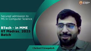 Meet Chekuri Viroopaksh | BS Degree Student | Completed BTech in MME in 2023 from IIT Madras