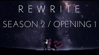 Download Lagu Rewrite Season 2 Opening 1 MP3