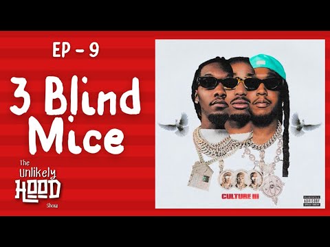Migos - CULTURE 3 | Lil Durk brother DThang | Floyd vs Logan Paul - Unlikely Hood Show EP. 9