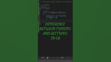 Programming FAQ #13 | Different typeof() vs GetType() Explained in c# |
