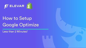 How to Install Google Optimize on Shopify