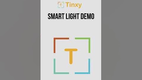 TINXY SMART LIGHTS DEMO. Automate your homes today!