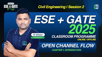 𝐒𝐄𝐒𝐒𝐈𝐎𝐍 𝟐 || 𝐇𝐘𝐃𝐑𝐀𝐔𝐋𝐈𝐂𝐀𝐋𝐋𝐘 𝐄𝐅𝐅𝐈𝐂𝐈𝐄𝐍𝐓 𝐂𝐇𝐀𝐍𝐍𝐄𝐋 (𝐎𝐂𝐅)  ||  𝐄𝐒𝐄 + 𝐆𝐀𝐓𝐄 𝟐𝟎𝟐𝟓 #gate2025 #openchannelflow