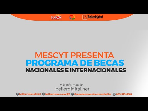 MESCYT PRESENTA PROGRAMA DE BECAS NACIONALES E INTERNACIONALES