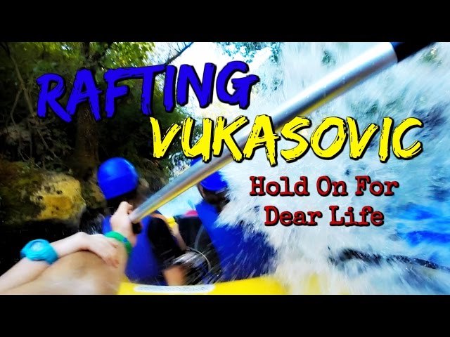 Rafting Vukasovic - Hold On For Dear Life