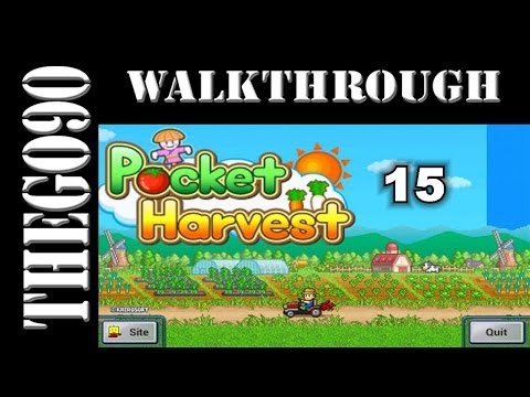 [Walkthrough] Pocket Harvest [15] XL Farm[Final]