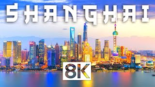 Shanghai, China 8K Video Ultra HD (60 fps)