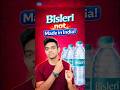 Bisleri "Not" Made in India❌ 😱 #shorts #shortsfeed