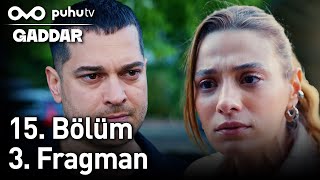 Gaddar 15. Bölüm 3. Fragman