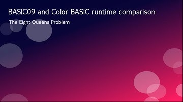 BASIC09 vs. Color BASIC: eight queens problem