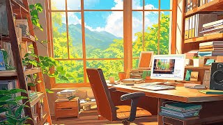 Good Vibes For Studying And Unwinding 🍀Lofi Deep Focus Concentration On Work / Study