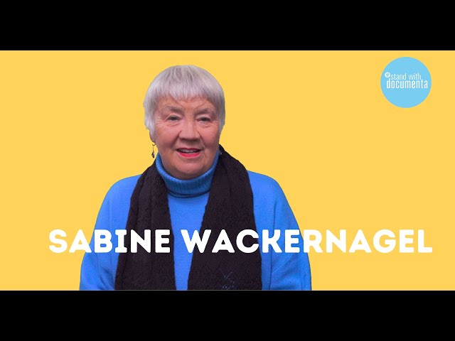 Sabine Wackernagel #standwithdocumenta