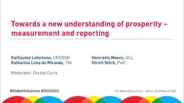 Towards a new understanding of prosperity – measurement and reporting