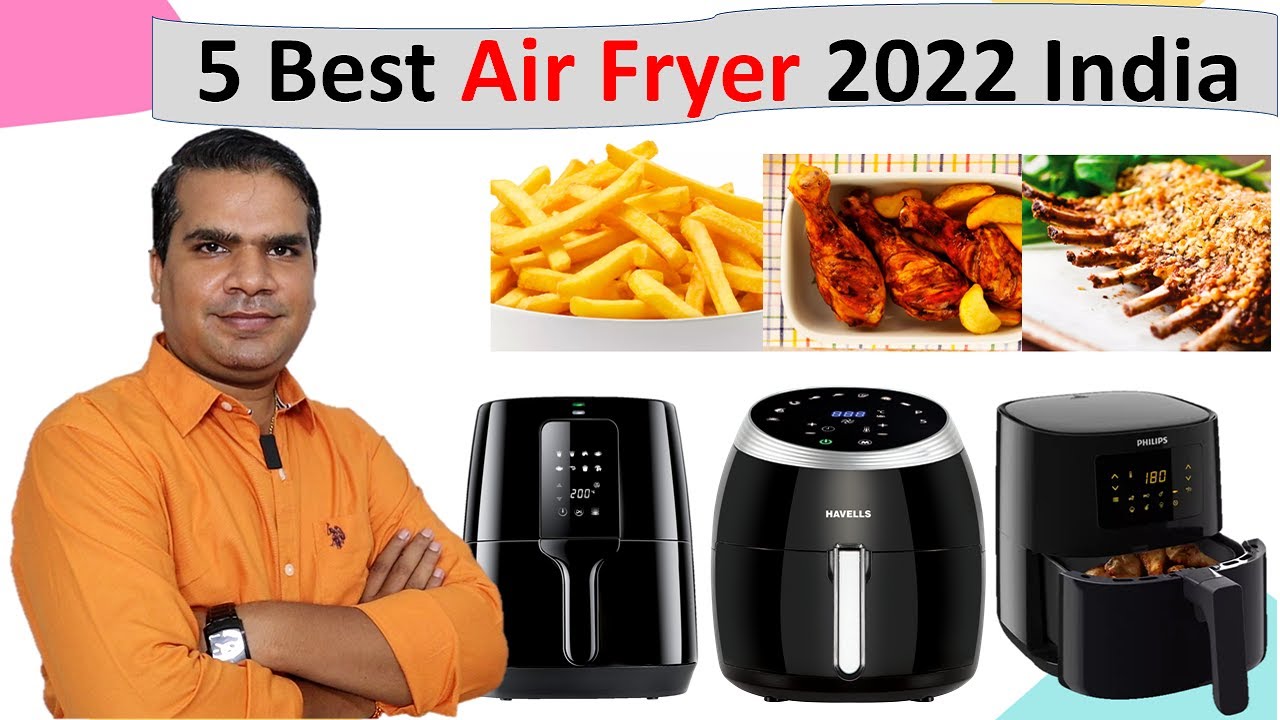 The 6 best air fryers of 2022